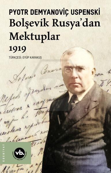 Bolşevik Rusya’dan Mektuplar 1919