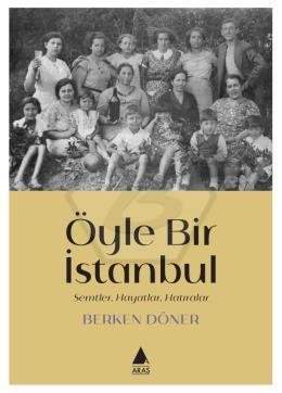Öyle Bir İstanbul 