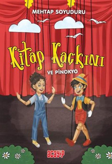 Kitap kaçkını ve pinokyo