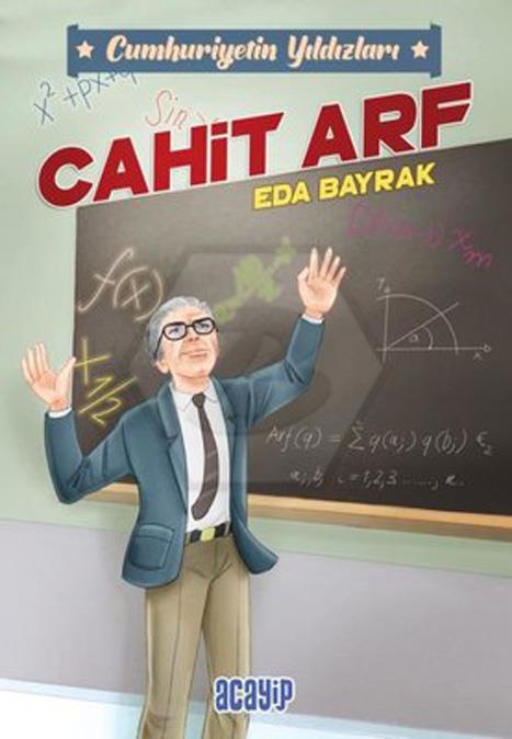 Cumhuriyetin Yıldızları 3 - Cahit Arf