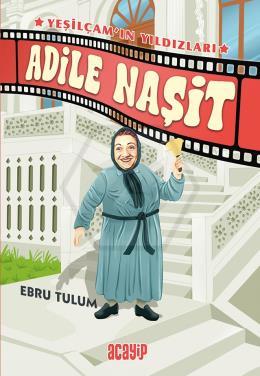 Adile Naşit - Yeşilçam’ın Yıldızları / 2