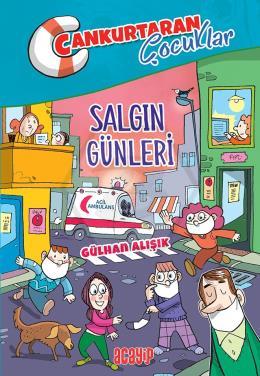 Salgın Günleri - Cankurtaran Çocuklar / 5