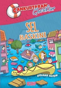 Sel Baskını - Cankurtaran Çocuklar / 3