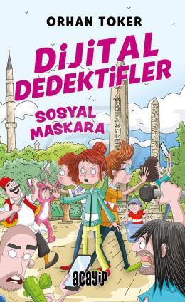 Sosyal Maskara - Dijital Dedektifler / 3