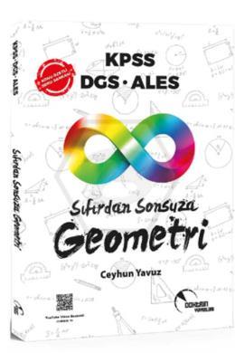 KPSS DGS ALES Sıfırdan Sonsuza Geometri Konu Özetli Soru Bankası