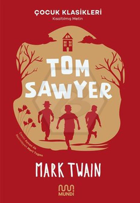 Tom Sawyer - Mark Twain