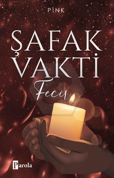 Şafak Vakti 2 - Fecir