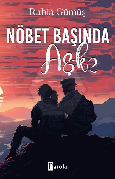 Nöbet Başında Aşk 2 