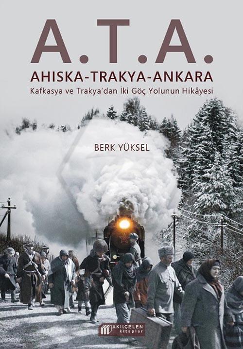 A.T.A.: Ahıska-Trakya-Ankara
