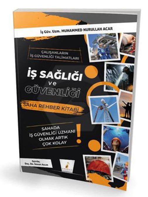 İş Sağlığı ve Güvenliği İSG Saha Rehber Kitabı