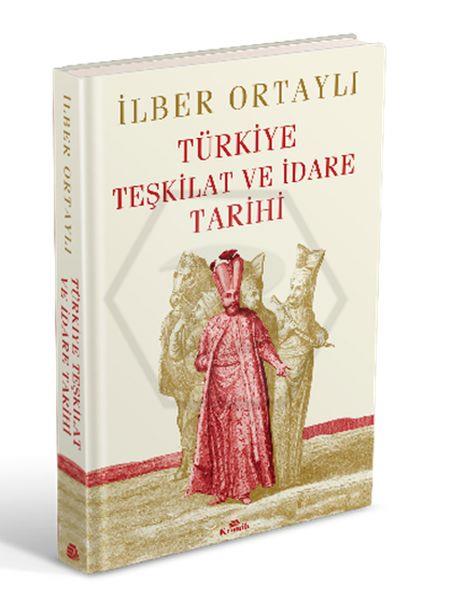 Türkiye Teşkilat Ve İdare Tarihi
