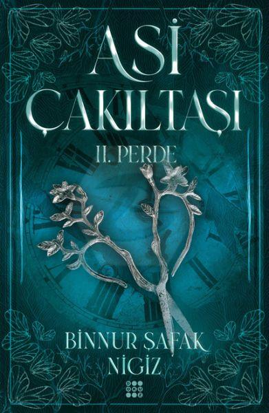 Asi Çakıltaşı 2. Perde