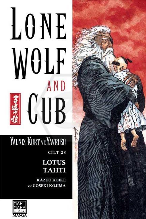 Lone Wolf And Cub - Yalnız Kurt ve Yavrusu 28 - Lotus Tahtı