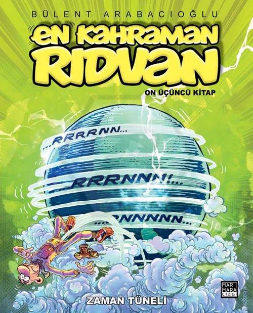 En Kahraman Rıdvan 13 - Zaman Tüneli