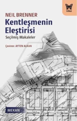 Kentleşmenin Eleştirisi