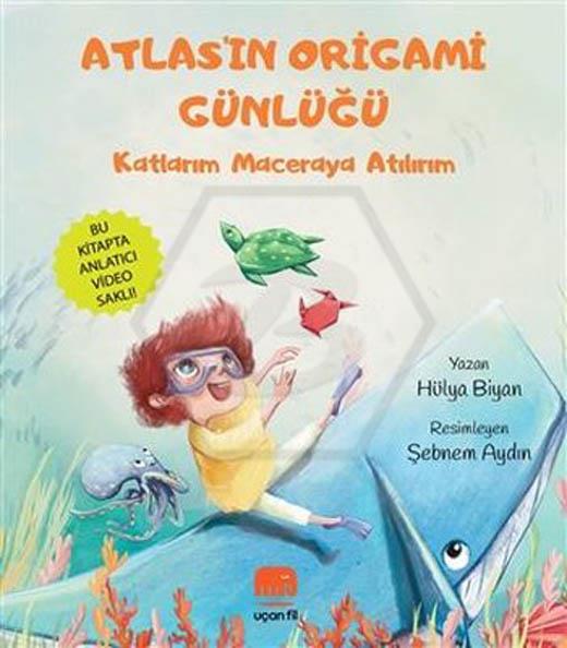 Atlas ın Origami Günlüğü - Katlarım Maceraya Atılırım