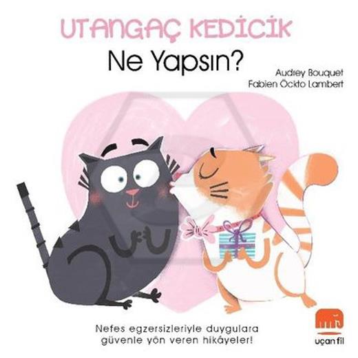 Utangaç Kedicik Ne Yapsın?