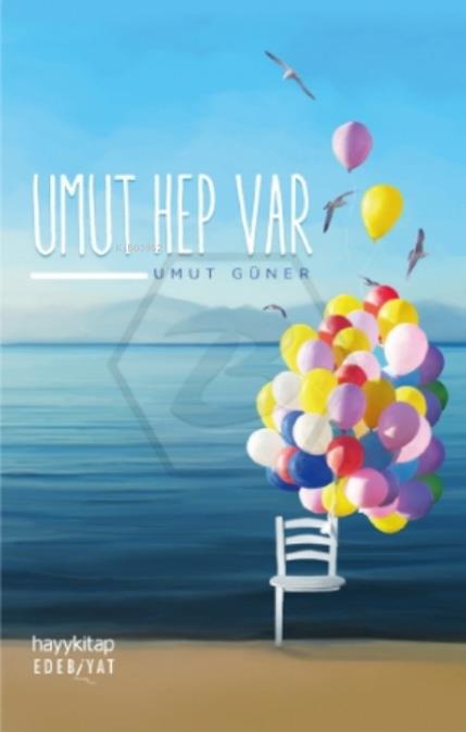 Umut Hep Var