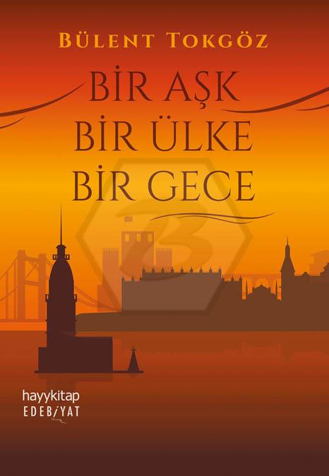 Bir Aşk Bir Ülke Bir Gece