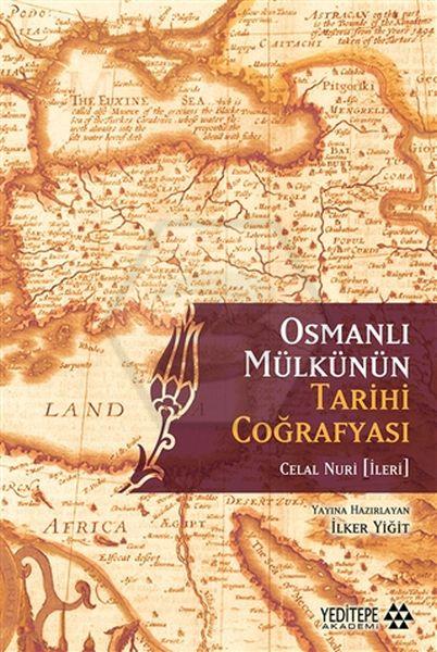 Osmanlı Mülkünün Tarigi Coğrafyası