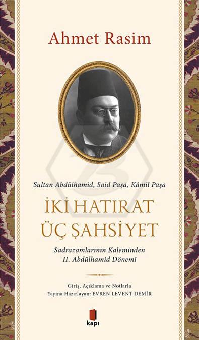 İki Hatırat Üç Şahsiyet