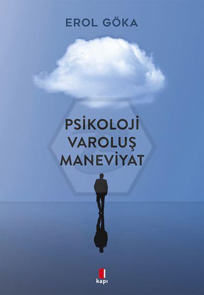 Psikoloji Varoluş Maneviyat