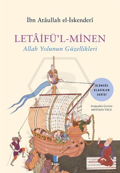 Letaifü’l-Minen Allah Yolunun Güzellikleri