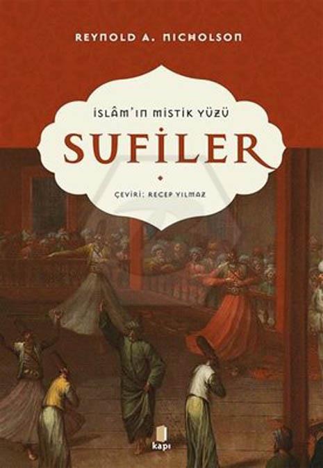 Sufiler İslamın Mistik Yüzü