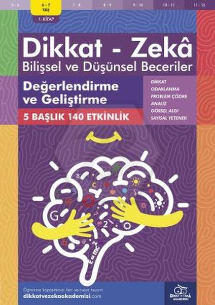 Değerlendirme ve Geliştirme (6 - 7 Yaş) - Dikkat Zeka