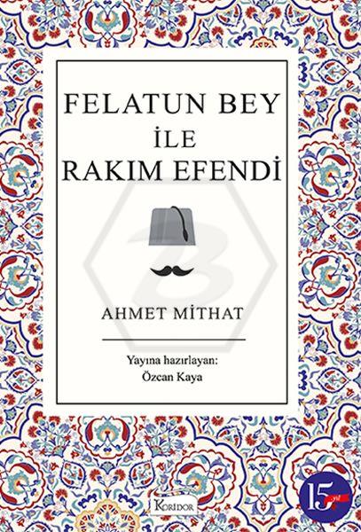 Felatun Bey İle Rakım Efendi