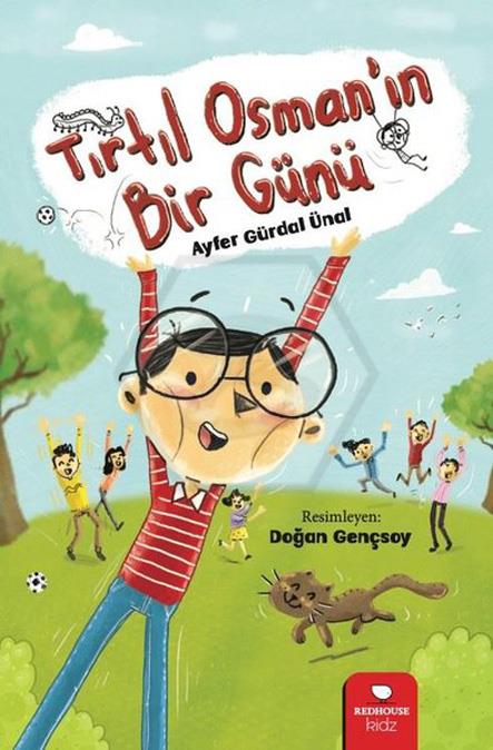 Tırtıl Osmanın Bir Günü