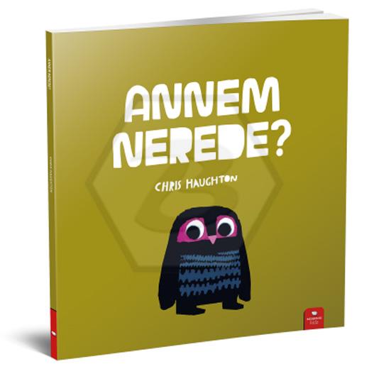 Annem Nerede