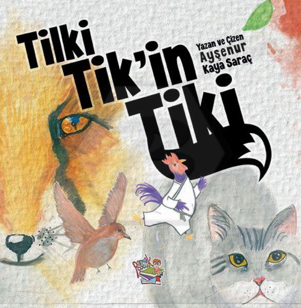 Tilki Tikin Tiki 