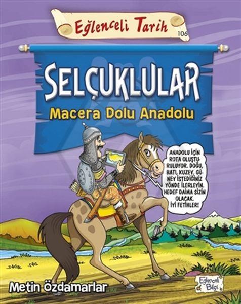 Selçuklular - Macera Dolu Anadolu