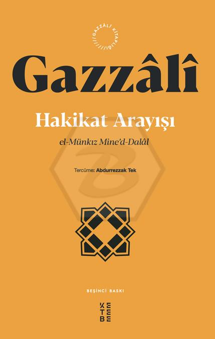 Hakikat Arayışı;El-münkız Mine’d-dalal