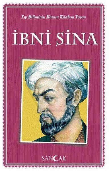 İbni Sina-Tıp Biliminin Kanun Kitabını Yazan