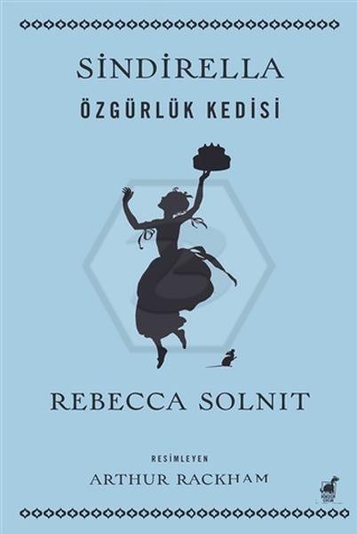 Sindirella Özgürlük Kedisi