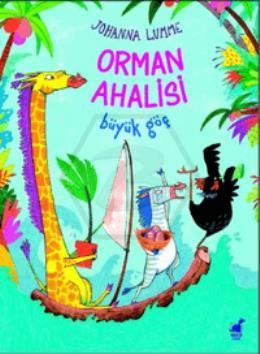 Orman Ahalisi Büyük Göç