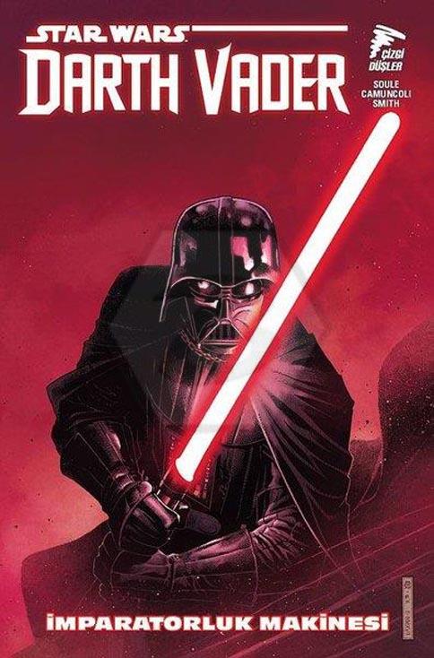 Star Wars: Darth Vader Sith Kara Lordu 1 - İmparatorluk Makinesi