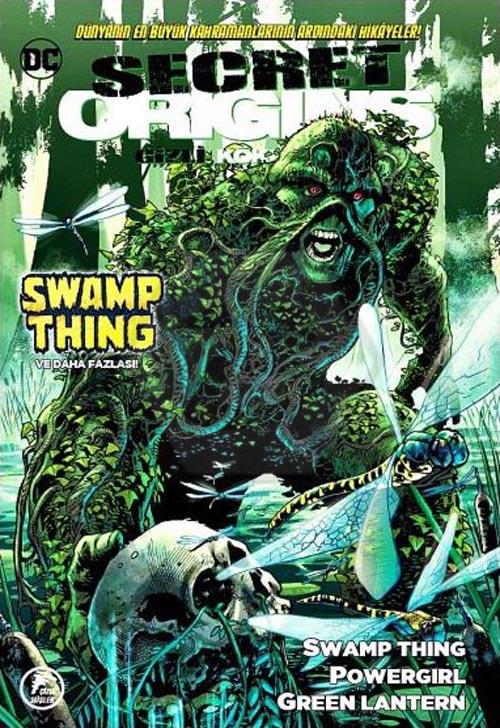 Gizli Kökenler 9 - Swamp Thing - Powergirl - Green Lantern