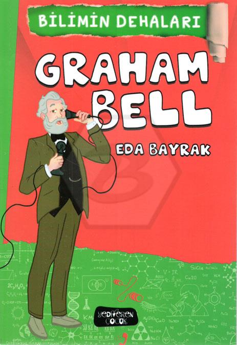 Bilimin Dehaları-Graham Bell