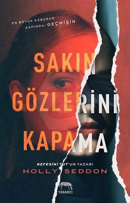 Sakın Gözlerini Kapama