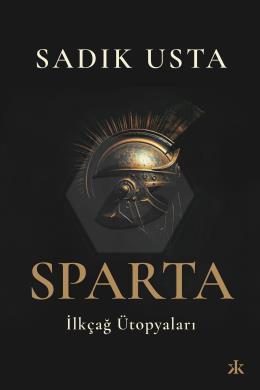 Sparta İlkçağ Ütopyaları 