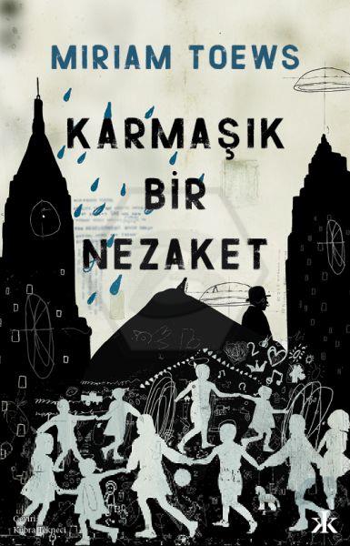 Karmaşık Bir Nezaket