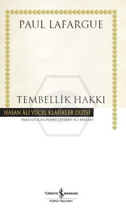 Tembellik Hakkı (Ciltli)