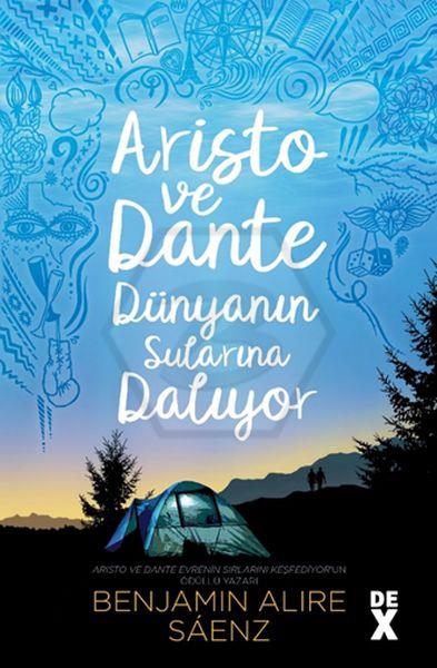 Aristo ve Dante Dünyanın Sularına Dalıyor