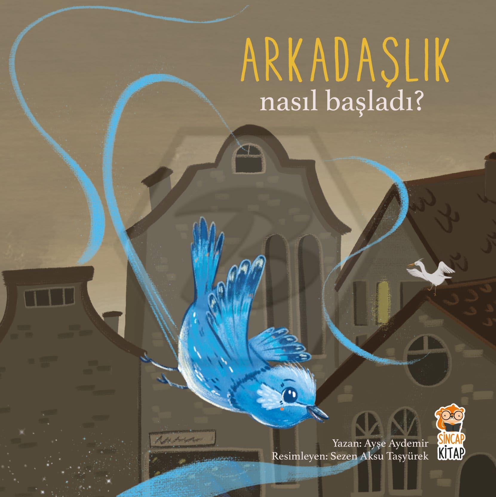 Arkadaşlık - Nasıl Başladı?