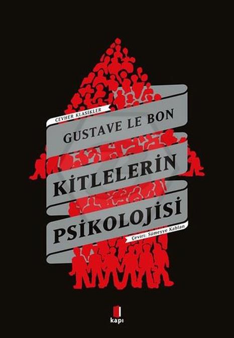 Kitlelerin Psikolojisi (Cevher Klasikler)