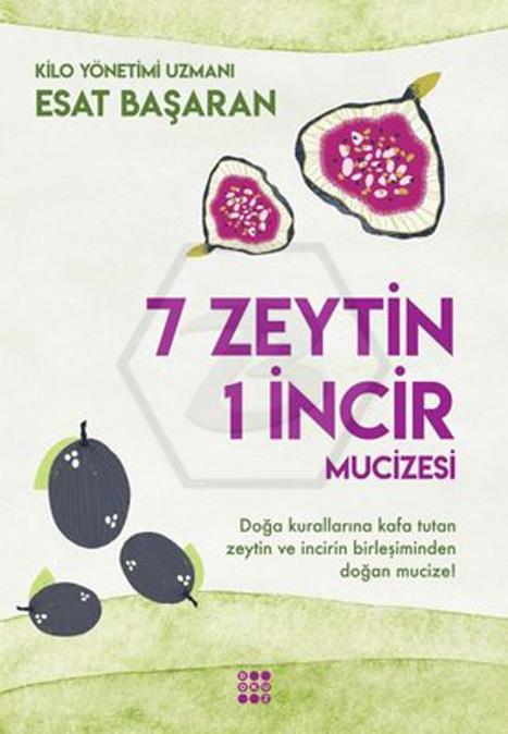 7 Zeytin Bir İncir