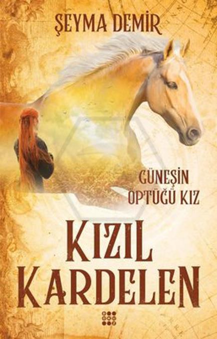 Kızıl Kardelen 1 Güneşin Öptüğü Kız